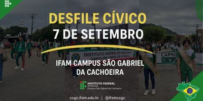 IFAM Campus São Gabriel da Cachoeira participa do desfile cívico de 7 de setembro de 2025