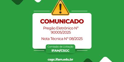 Comunicado sobre Pregão Eletrônico e disponibilização da nota técnica.