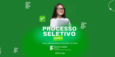 Processo Seletivo Diferenciado 2025/2 - IFAM CSGC