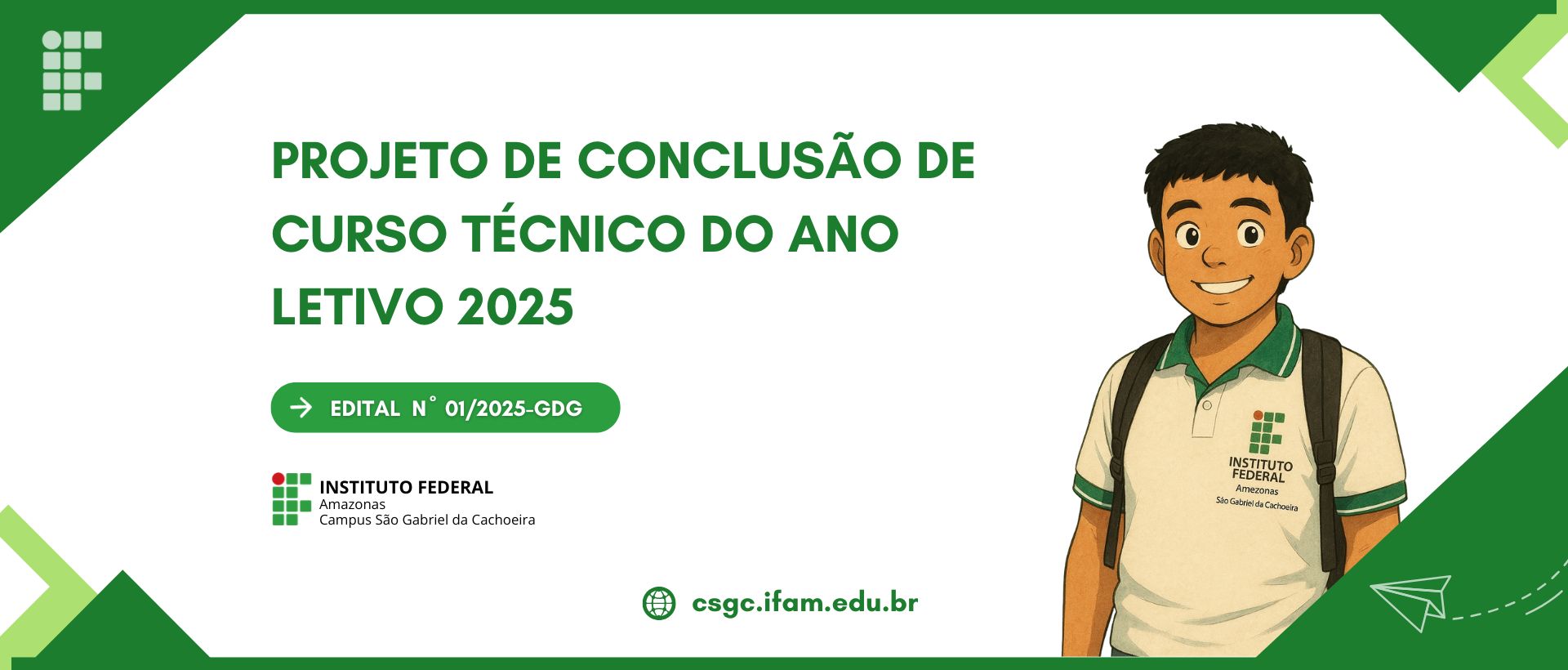 Projeto de Conclusão de Curso Tecnico - PCCT 2025 - IFAM CSGC