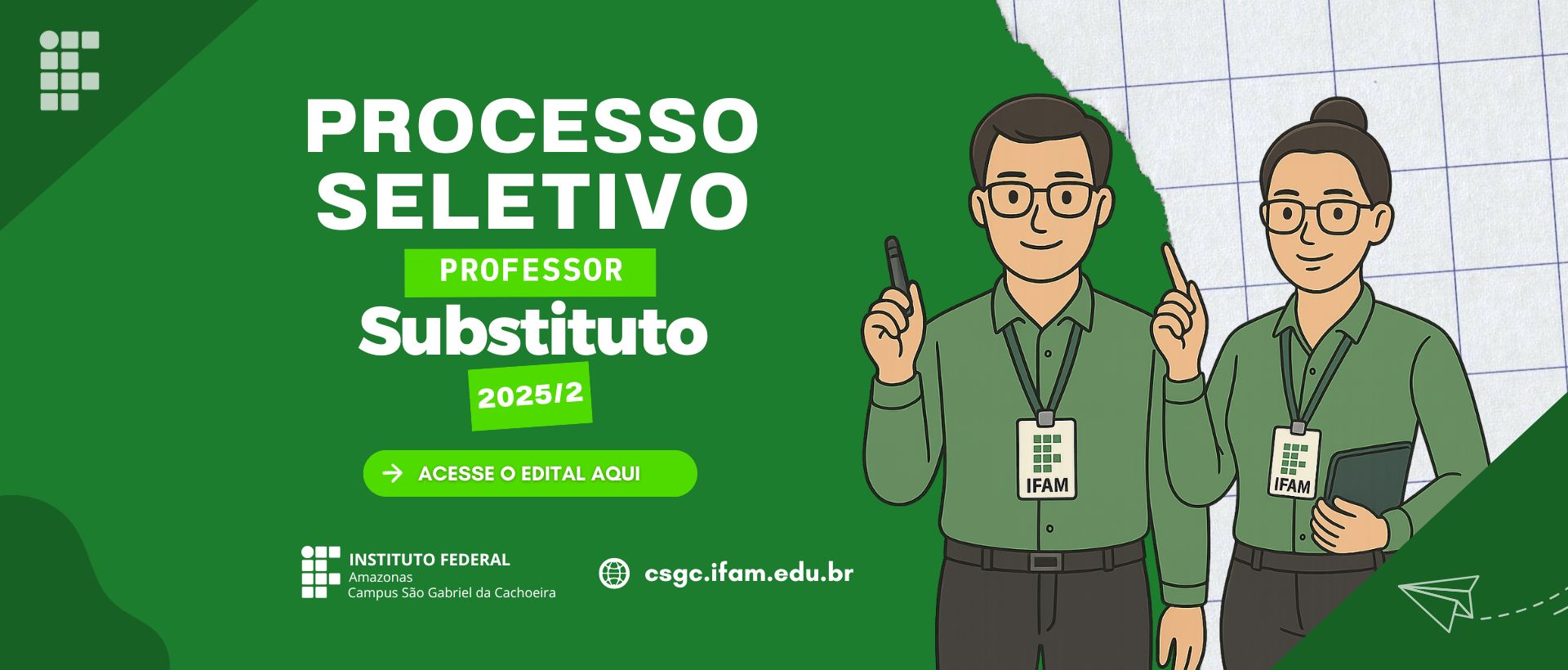 Processo Seletivo Simplificado Professor Substituto 2025/2